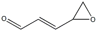(E)-3-oxiranylacrylaldehyde